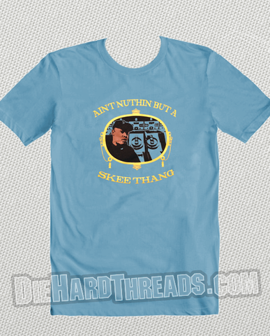 Dr Dre Aint Nuthin But A Skee Thang Shirt