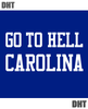 Go To Hell Carolina