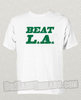 Boston "Beat LA" T-Shirt